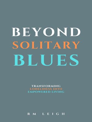 cover image of Beyond Solitary Blues